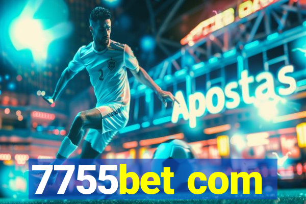 7755bet com